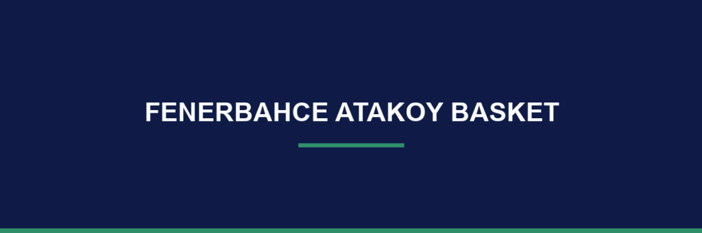 Fenerbahce Atakoy Basket — results dashboard