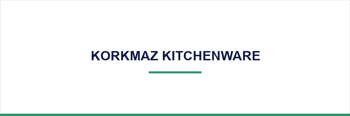 Korkmaz Kitchenware overview illustration