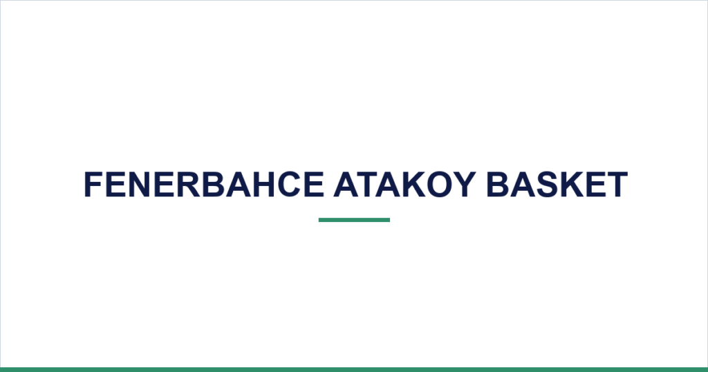Fenerbahce Atakoy Basket — desktop website